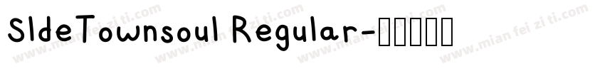 SldeTownsoul Regular字体转换